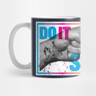 Do It Ya'Self Mug